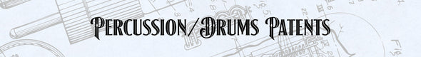 Percussion/Drum Patent Prints, Bass, Snare