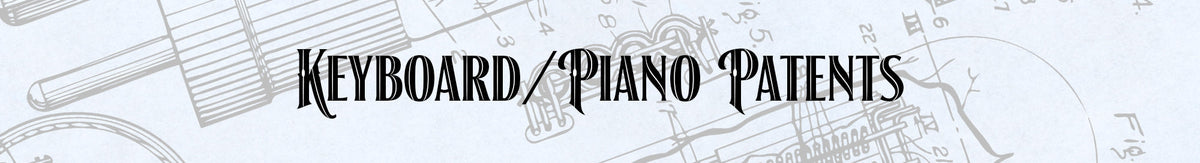Piano Patent Prints