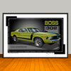 1970 Ford Mustang Boss 302 Muscle Car Art Print - 13 X 19 UNFRAMED