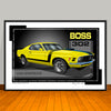 1970 Ford Mustang Boss 302 Muscle Car Art Print - 13 X 19 UNFRAMED