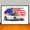 C6 Corvette Stingray Born in the USA Car Art Print - 13" X 19" UNFRAMED